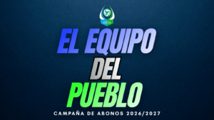 Imagen principal del comunicado de la campaña de abonos 2026/2027.